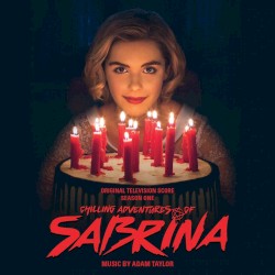 Chilling Adventures of Sabrina: Original Television Score: Season 1
