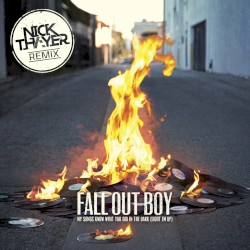 Light Em Up (Nick Thayer remix)