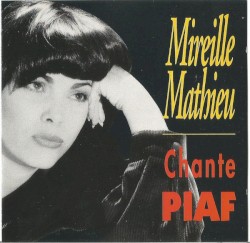 Mireille Mathieu chante Piaf