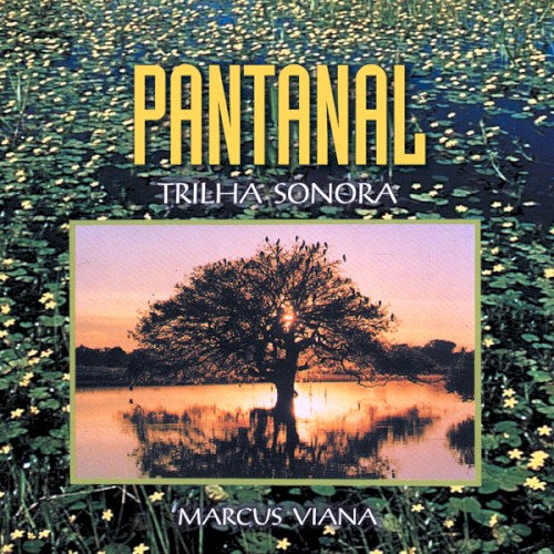 Pantanal - Trilha Sonora