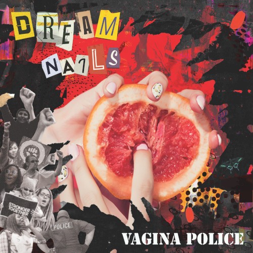 Vagina Police / Fascism Is Coming (Get Out of Bed)