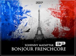 Bonjour EP - Frenchcore 2017