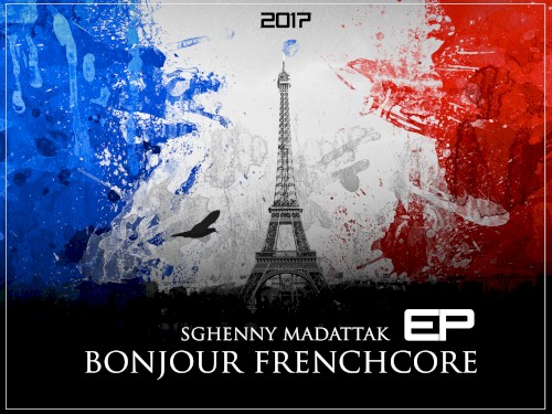Bonjour EP - Frenchcore 2017