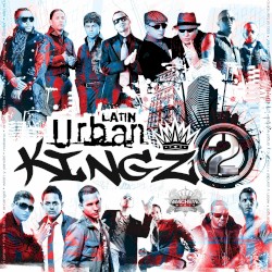 Latin Urban Kingz 2
