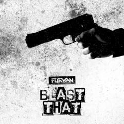 Blast That