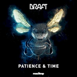Patience & Time