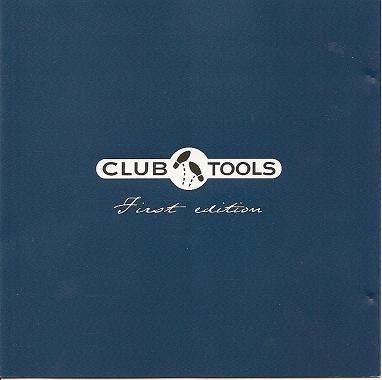 Club Tools First Edition