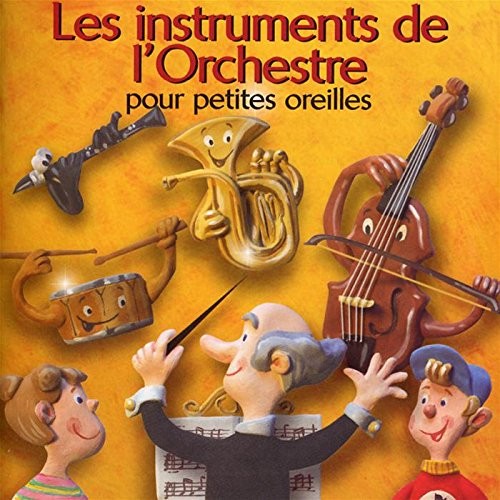 Les instruments de l'orchestre pour petites oreilles