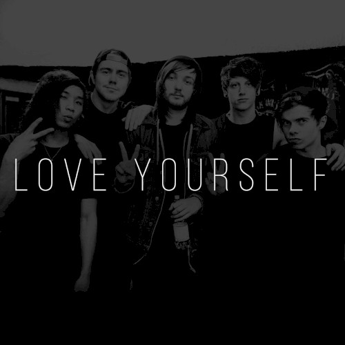 Love Yourself
