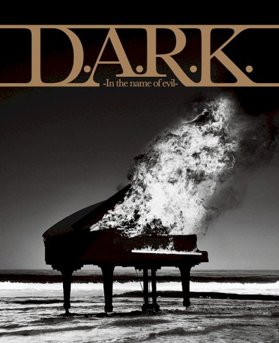 D.A.R.K. -In the name of evil-
