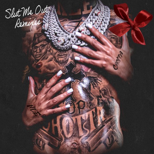 SLUT ME OUT (remixes)
