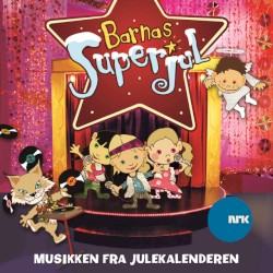 Barnas Superjul - Musikken Fra Julekalenderen