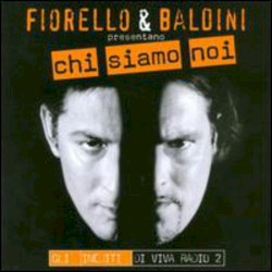 Chi siamo noi: Gli inediti di Viva Radio 2