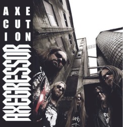 Axecution