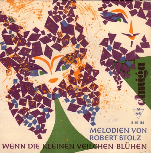 Wenn die kleinen Veilchen blühen - Melodien von Robert Stolz