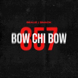 Bow Chi Bow (857)