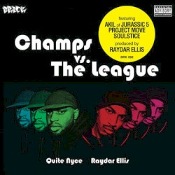 Champs vs. The League