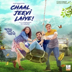 Chaal Jeevi Laiye!