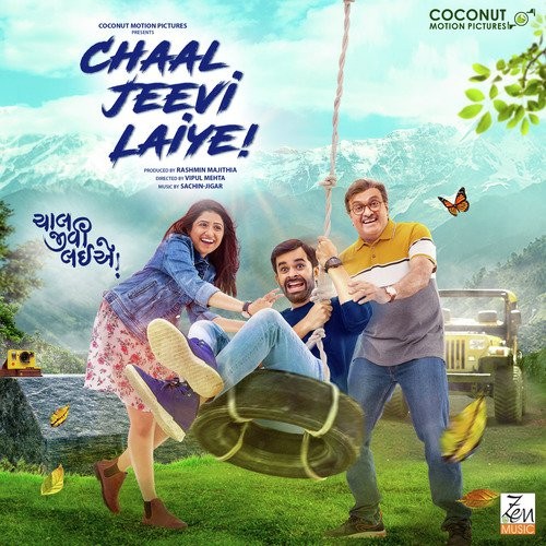 Chaal Jeevi Laiye!