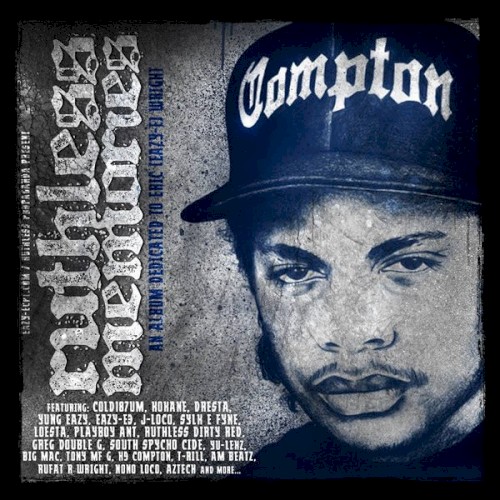 Ruthless Memories : An Album Dedicated To Eric (Eazy-E) Wright