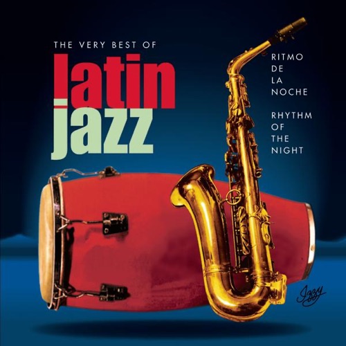 The Very Best of Latin Jazz 2