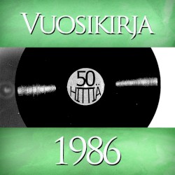 Vuosikirja 1986: 50 hittiä
