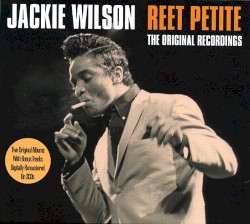 Reet Petite - The Original Recordings
