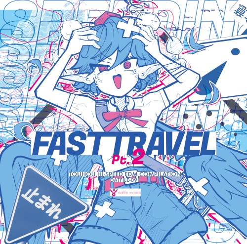FAST TRAVEL, Pt.2