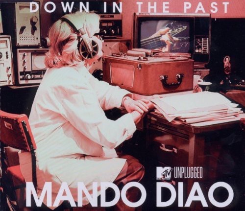 Down in the Past (MTV unplugged)