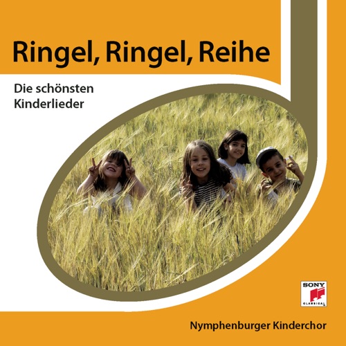 Ringel, Ringel, Reihe: Die schönsten Kinderlieder