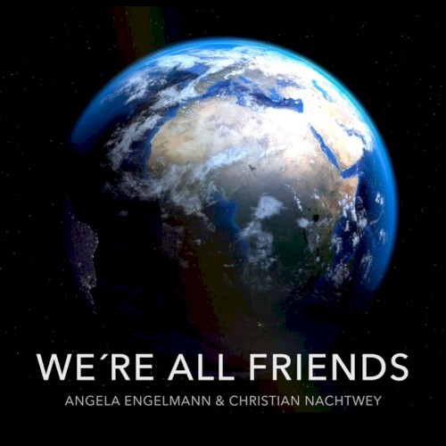 We're All Friends