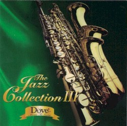 Jazz Collection III: Dove Music to Savor
