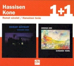 Rumat sävelet / Harsoinen teräs