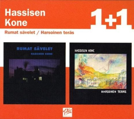 Rumat sävelet / Harsoinen teräs