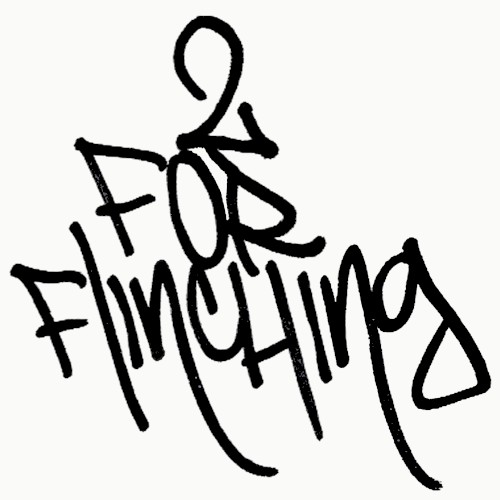 2 For Flinching