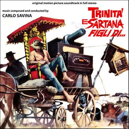 Trinità E Sartana: Figli Di ... (Original Motion Picture Score)