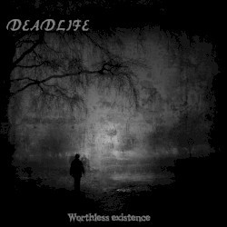 Worthless Existence