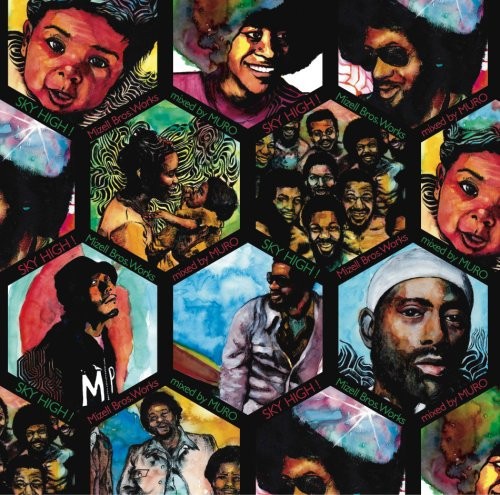Sky High! Mizell Bros.Works Mixed by Muro