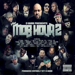 C-Dubb presents the Mob Hour 2