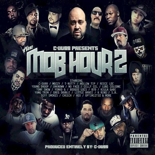 C-Dubb presents the Mob Hour 2