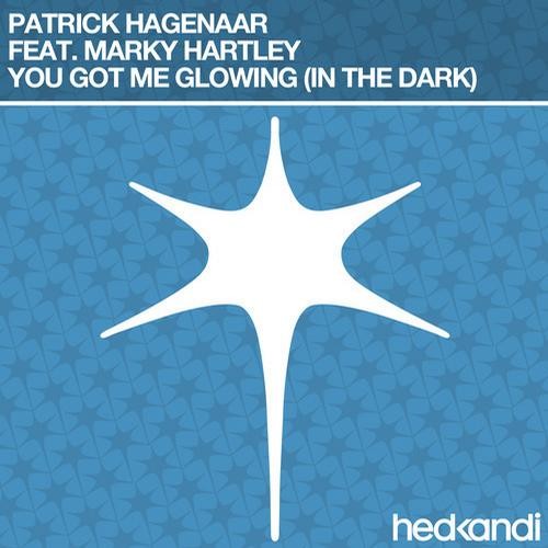 You Got Me Glowing (In the Dark)