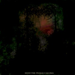 Heed the Primal Calling