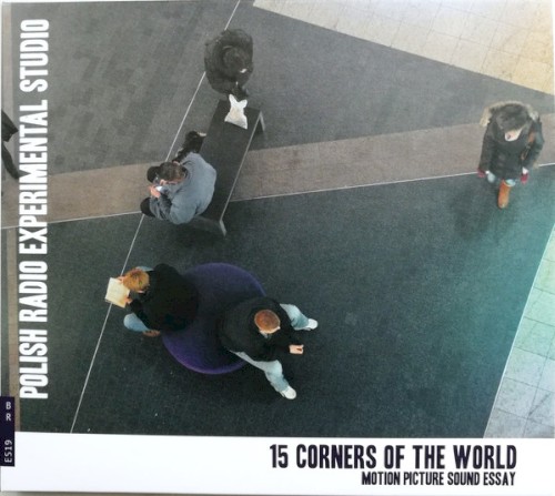 15 Corners of the World - Motion Picture Sound Essay