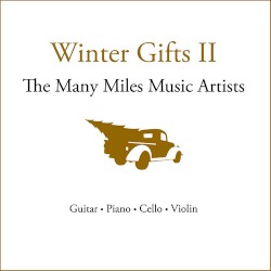 Winter Gifts II: The Many Miles Music Artists