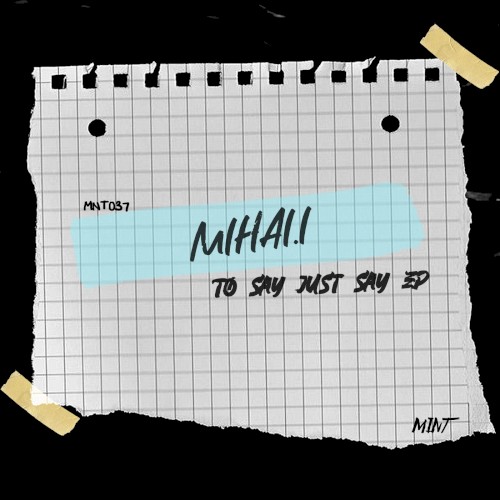 To Say Just Say EP