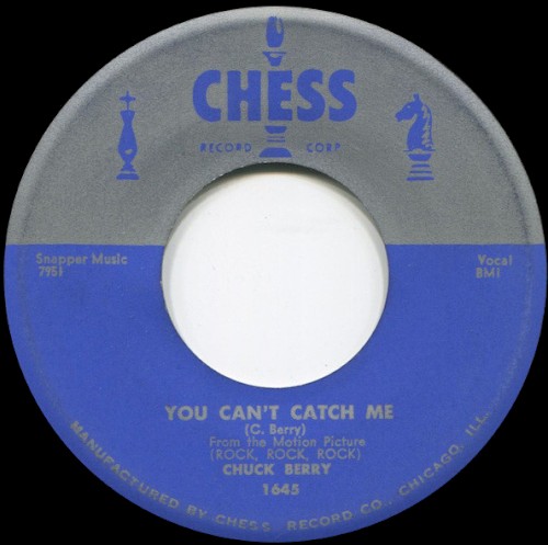 You Can’t Catch Me / Havana Moon