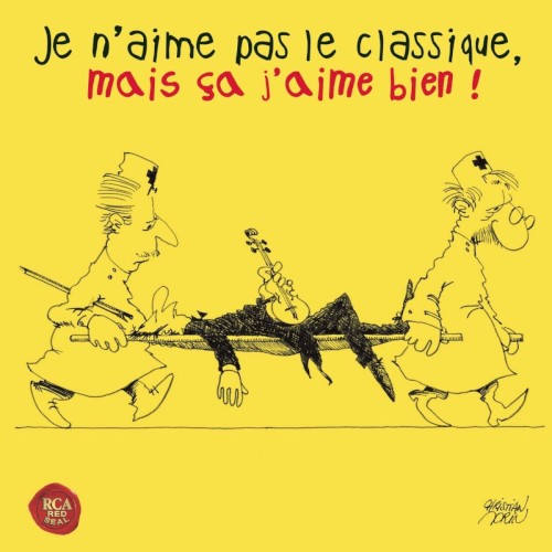 Je n’aime pas le classique, mais ça j’aime bien !