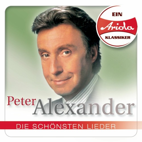 Ein Ariola Klassiker – Die schönsten Lieder