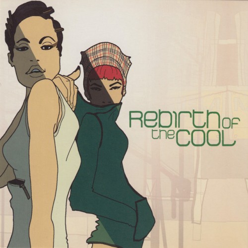 Rebirth of Cool