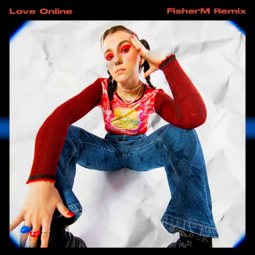 Love Online (Fisher M remix)